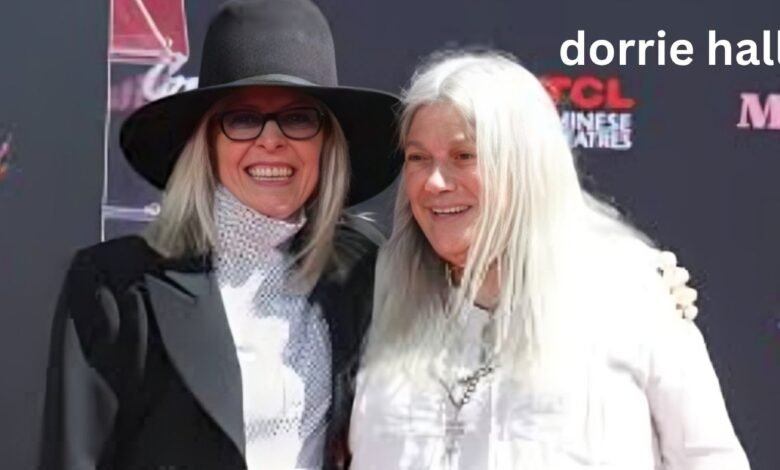 Dorrie Hall: The Fascinating Truth You Never Knew